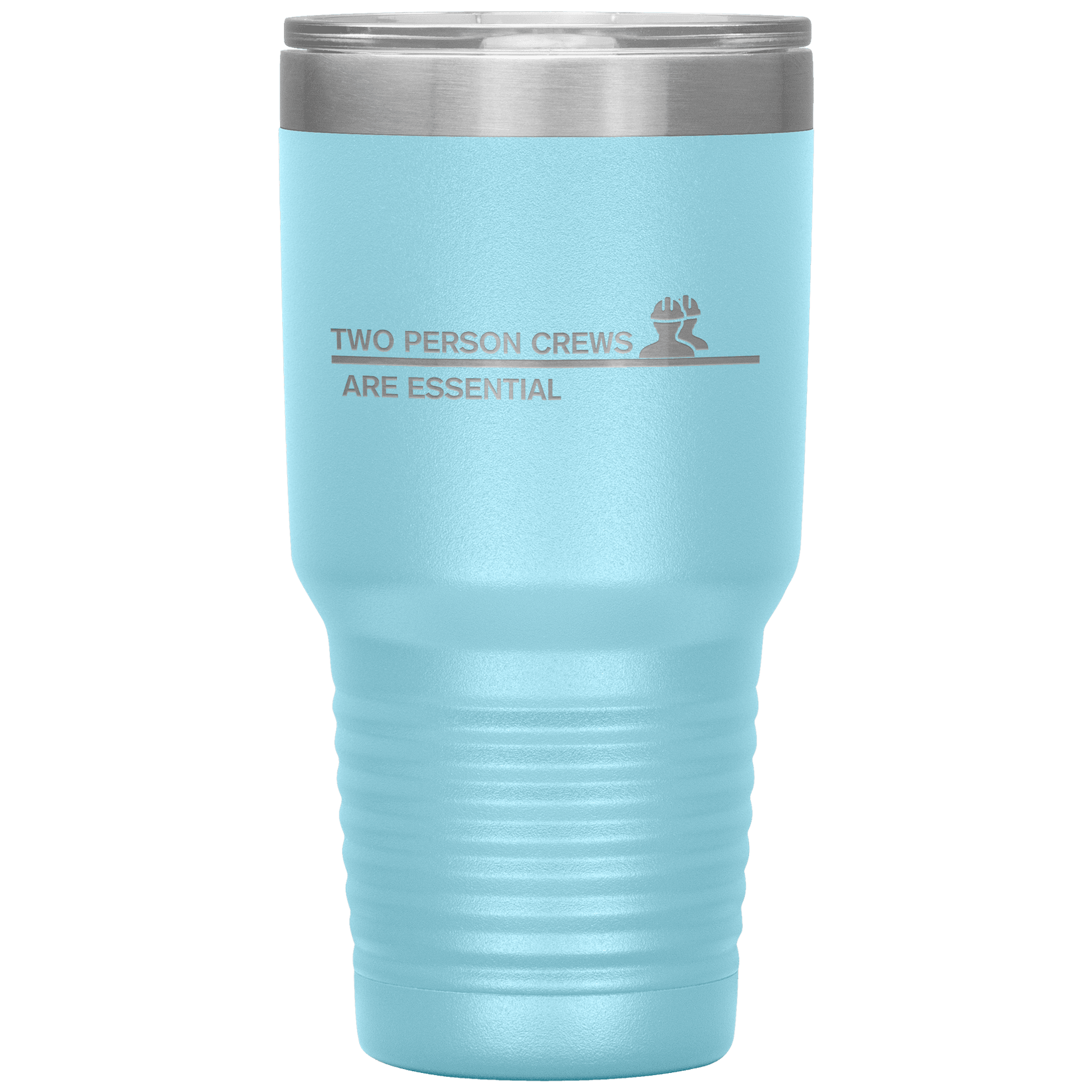 Two Person Crews are Essential 30oz Tumbler - Broken Knuckle Apparel