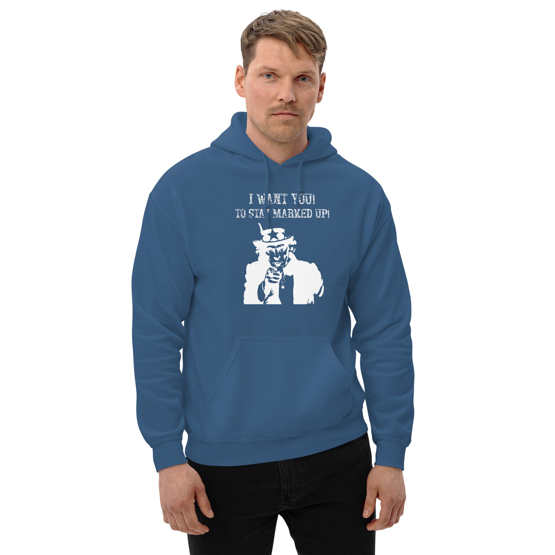 I Want You to Stay Marked Up! Pullover Unisex Hoodie - Broken Knuckle Apparel