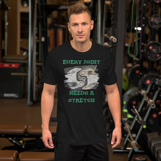 Every Joint Needs a Stretch Men's Short-sleeve t-shirt - Broken Knuckle Apparel
