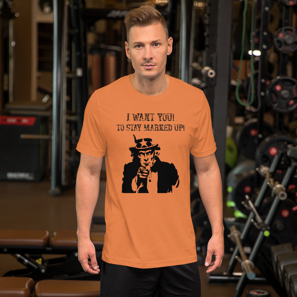 I Want You! To Stay Marked Up! Men's Short-sleeve t-shirt - Broken Knuckle Apparel