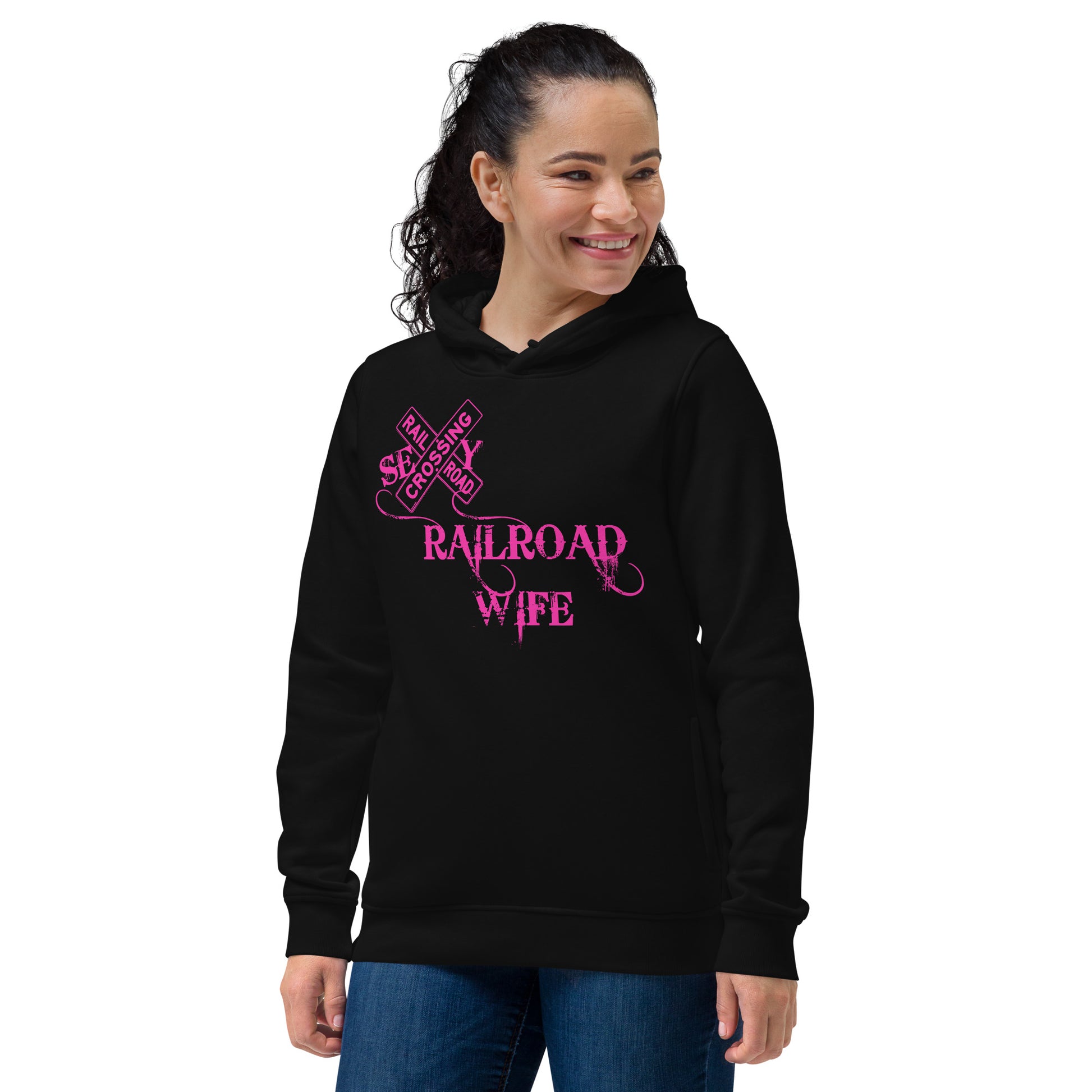 Sexy Railroad Wife Women's eco fitted hoodie - Broken Knuckle Apparel