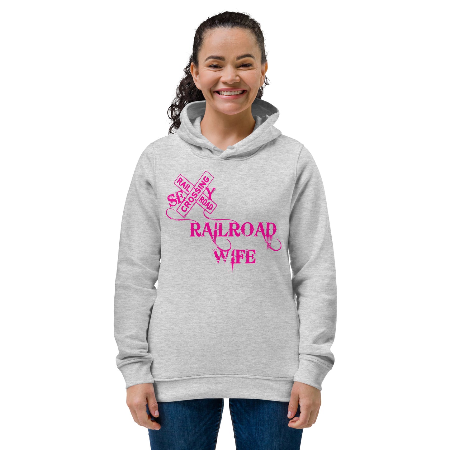 Sexy Railroad Wife Women's eco fitted hoodie - Broken Knuckle Apparel